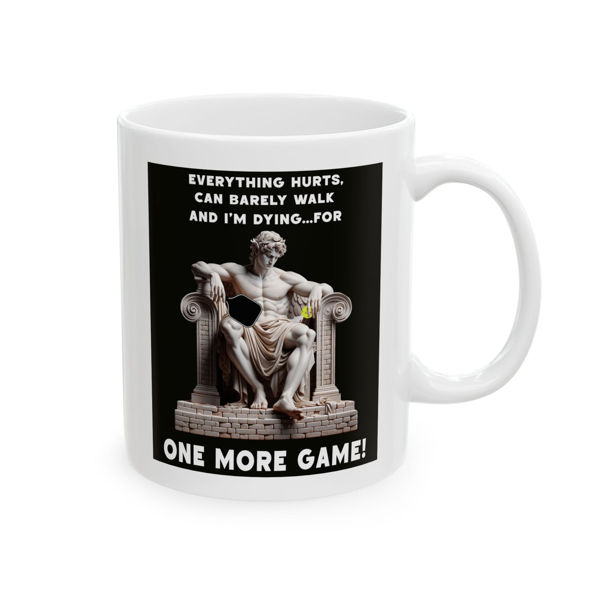Funny Pickleball Coffee Mug β One More Game β Pickleball Player Gift