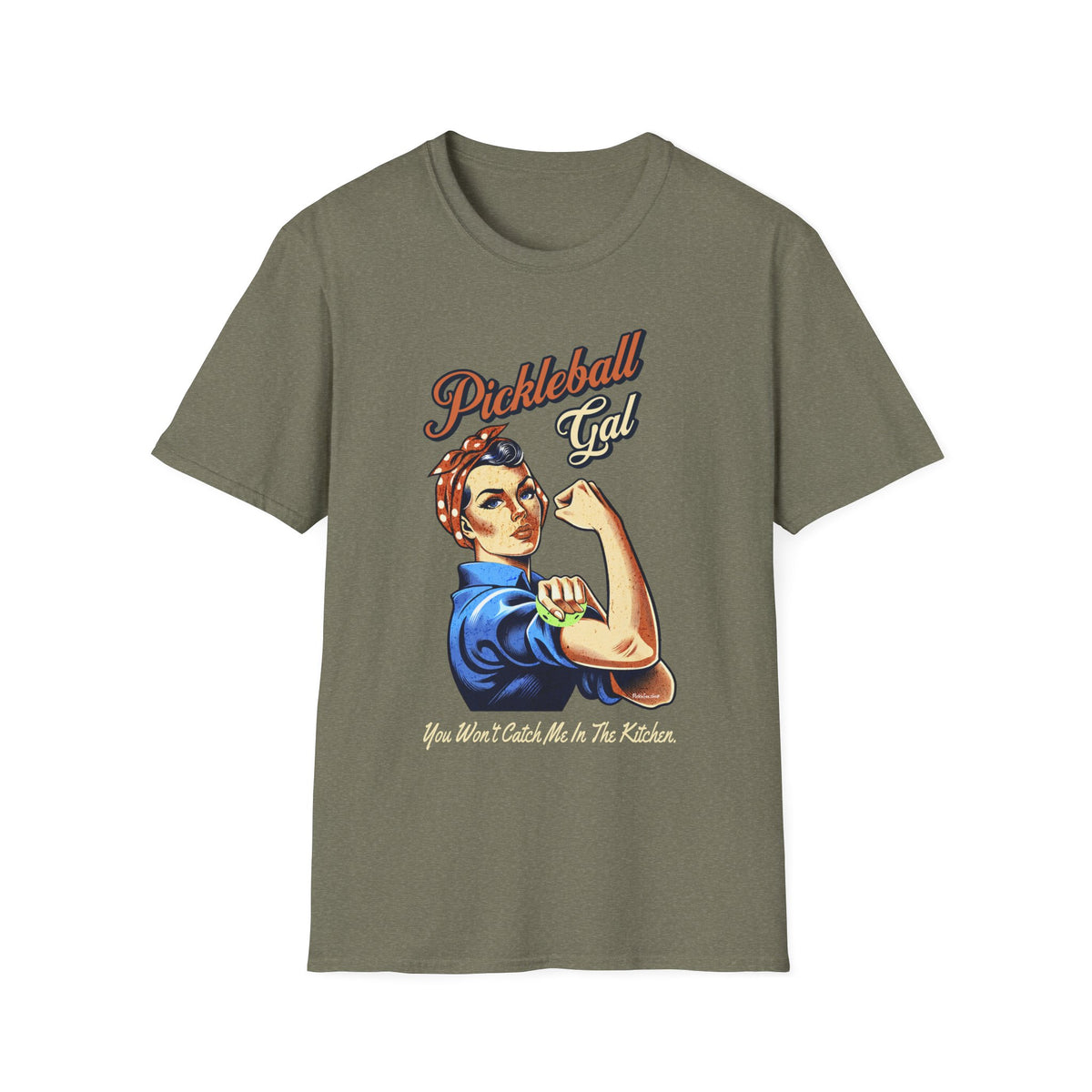 You Won't Catch Me In The Kitchen | Funny Pickleball T-Shirt
