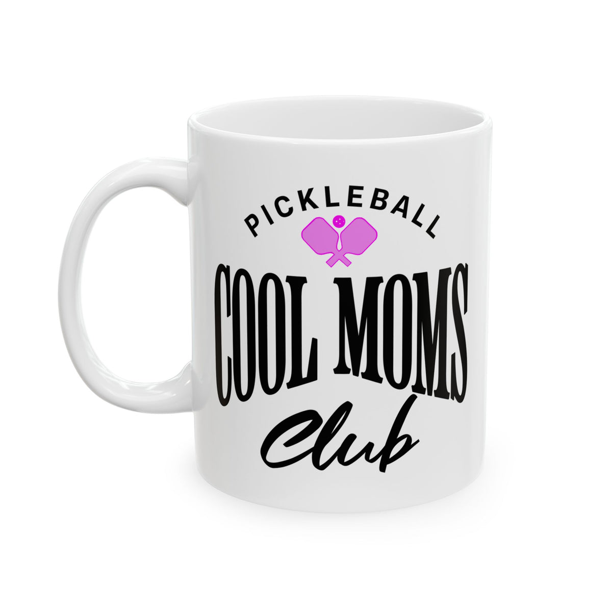 Cool Mom's Club Pickleball Mug