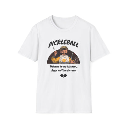 Welcome to My Kitchen | Funny Pickleball T-Shirt
