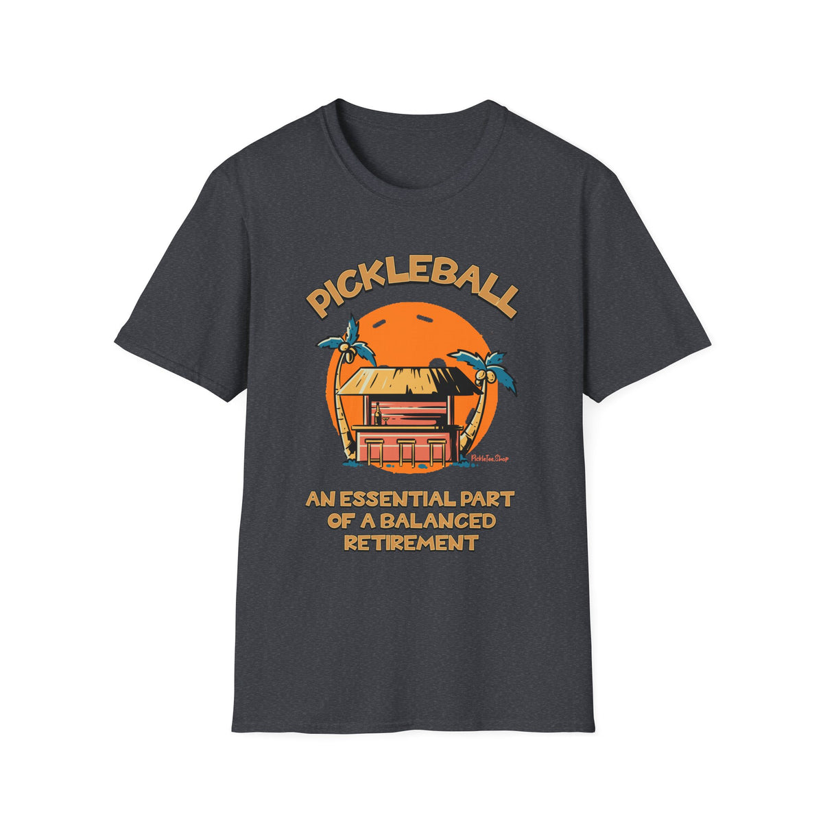 Essential Part of a Balanced Retirement | Funny Pickleball T-Shirt