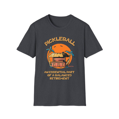 Essential Part of a Balanced Retirement | Funny Pickleball T-Shirt