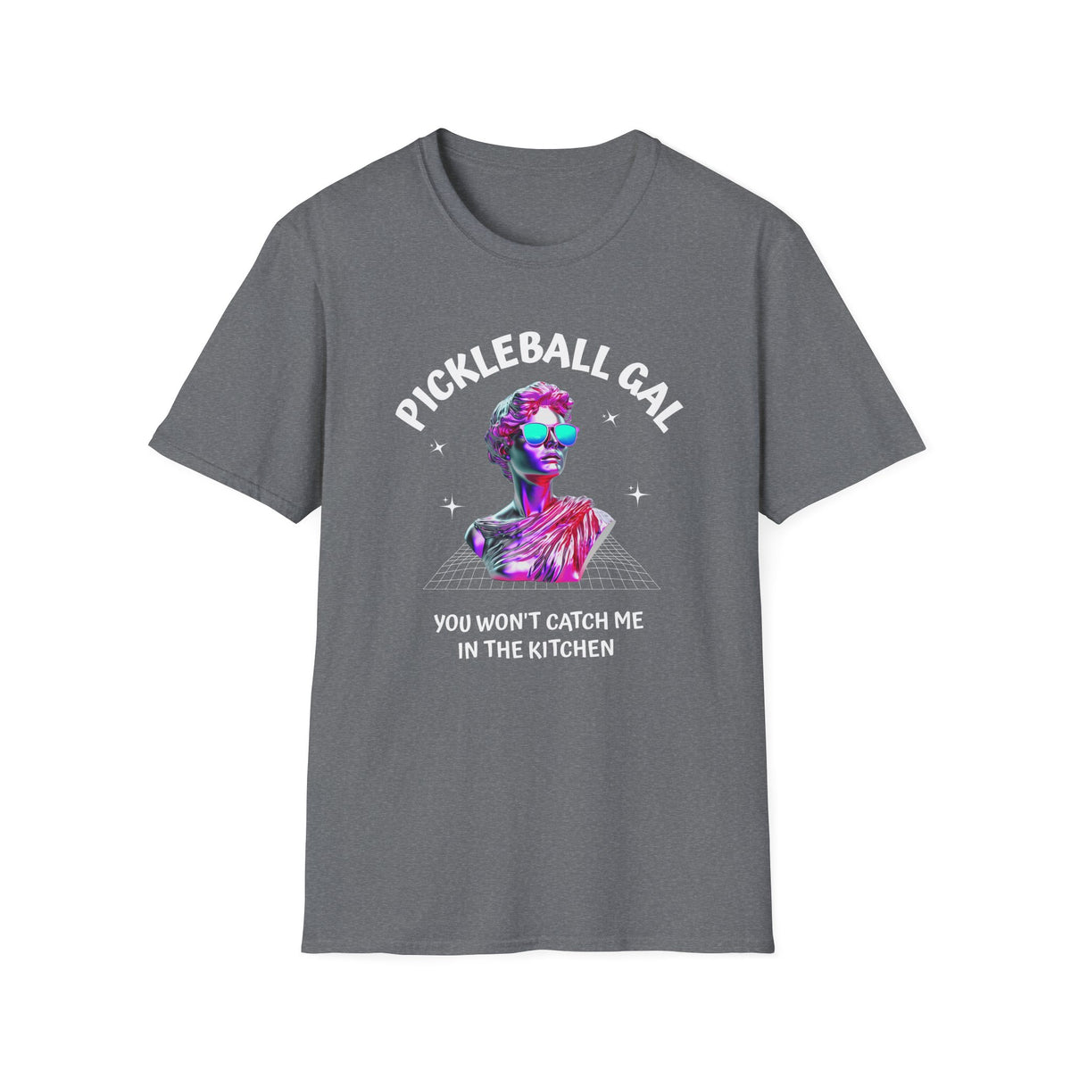 You Won't Catch Me in the Kitchen | Funny Pickleball T-Shirt