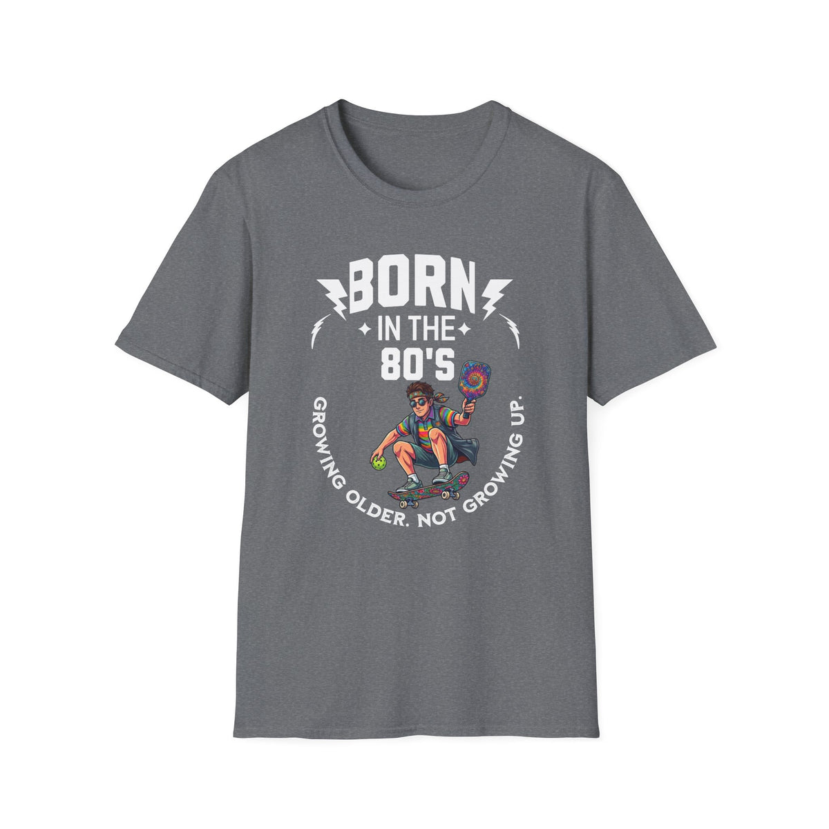 Born in the 80s T-Shirt | Pickleball