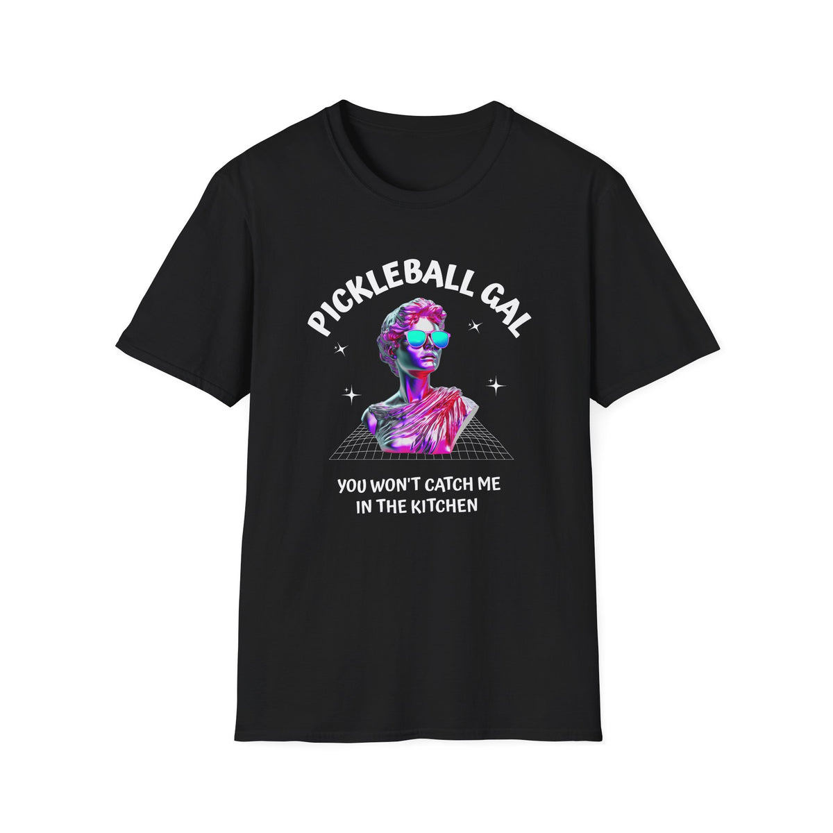 You Won't Catch Me in the Kitchen | Funny Pickleball T-Shirt