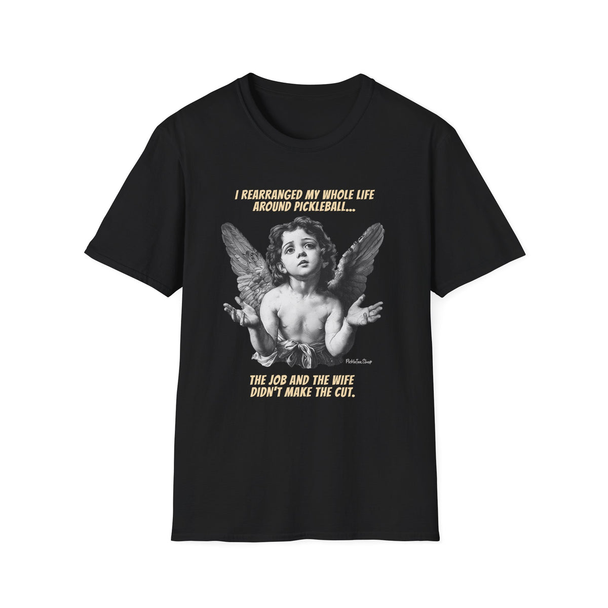 Wife Didn't Make The Cut | Funny Pickleball T-Shirt