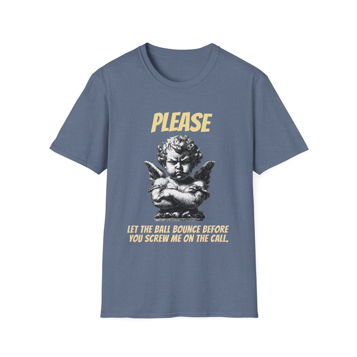 Please Let The Ball Bounce | Funny Pickleball T-Shirt