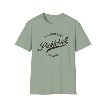 Living the Pickleball Dream Shirt | Pickleball T-Shirt