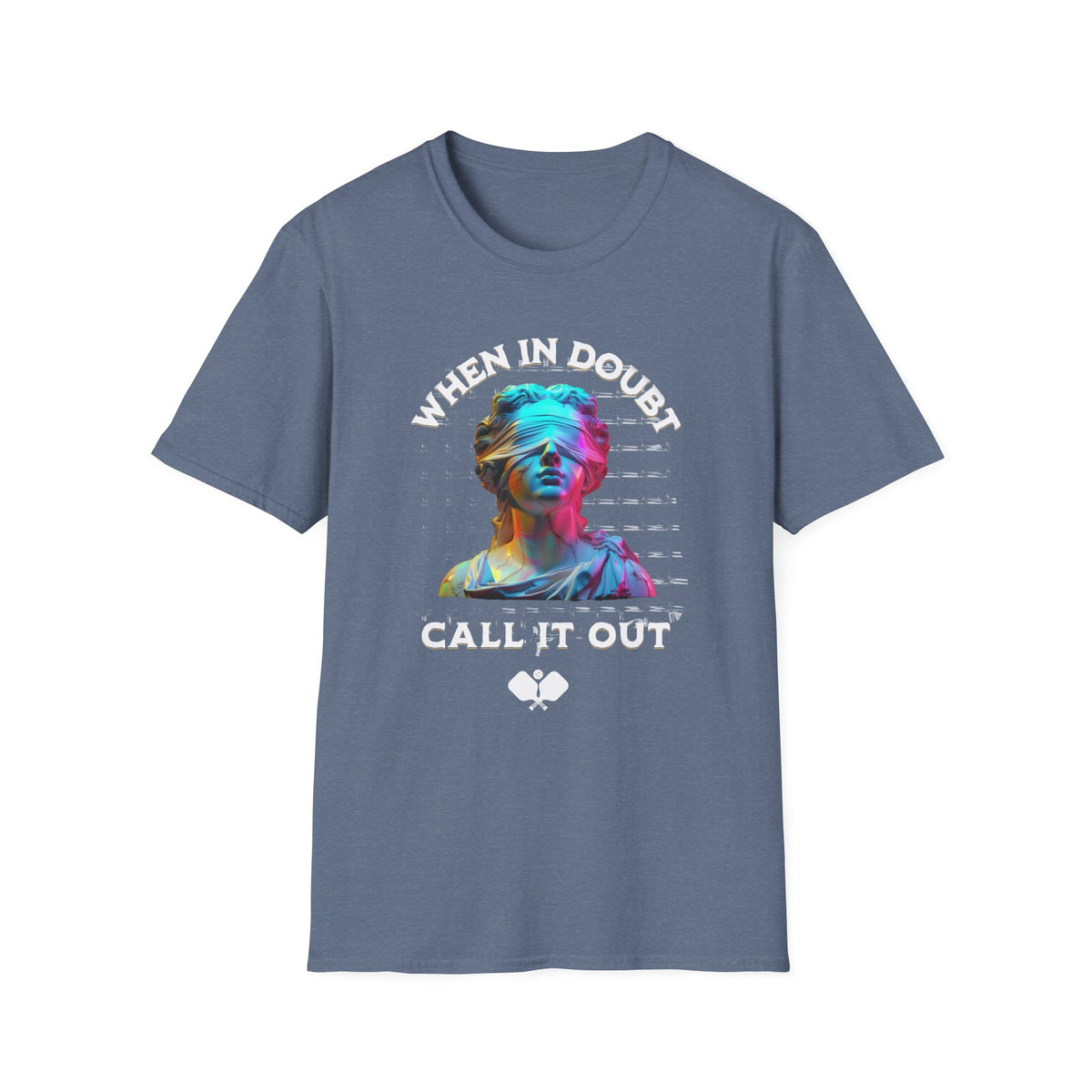 When In Doubt Call It Out | Funny Pickleball T-Shirt