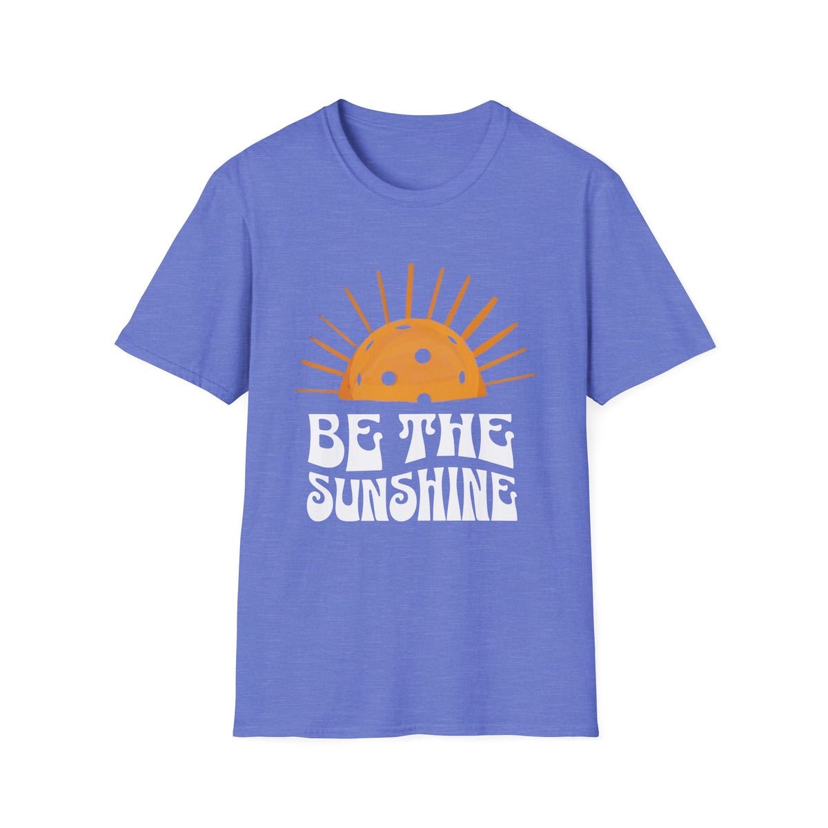 Be the Sunshine | Pickleball T-Shirt