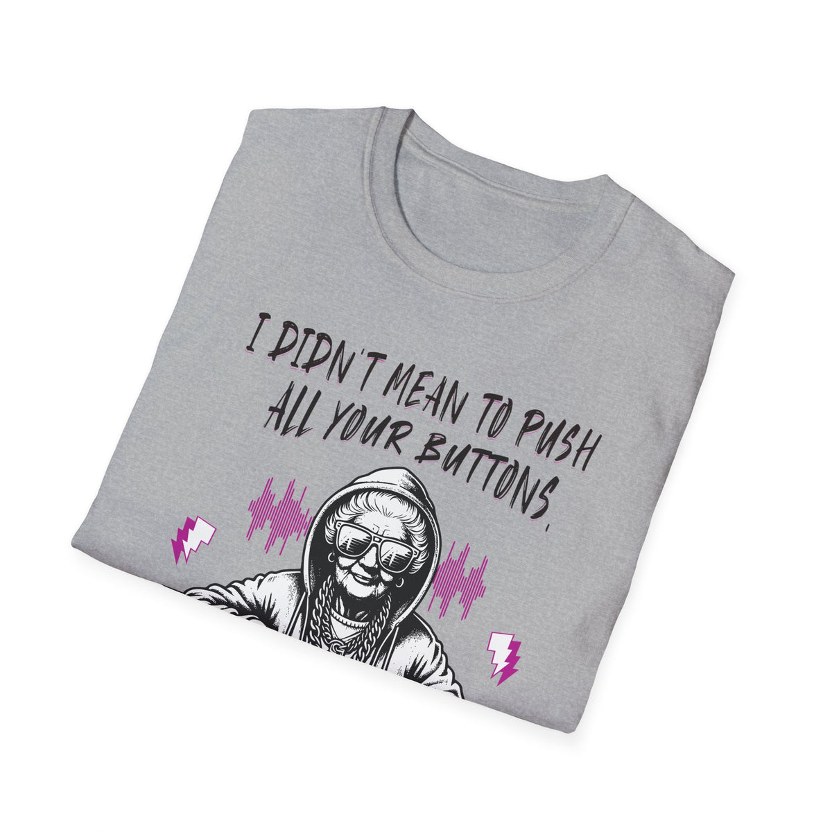 Push All Your Buttons Shirt Funny Retro Music Tee Vintage Humor Graphic T-Shirt