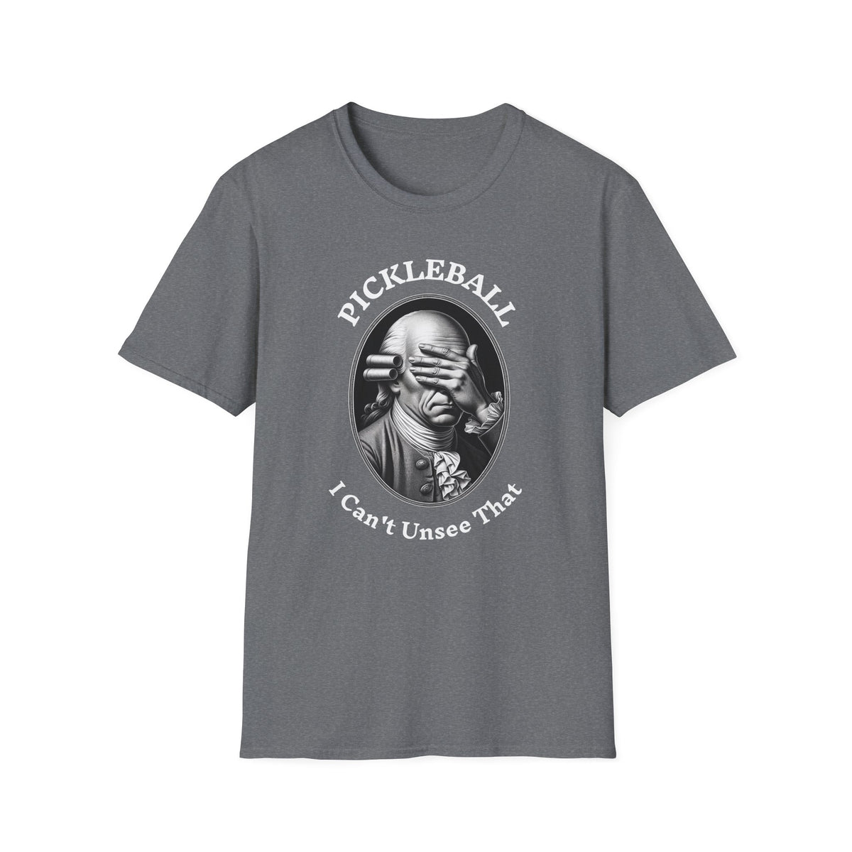 I Can't Unsee That T-Shirt | Pickleball