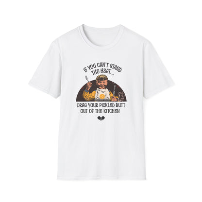 If You Can’t Stand the Heat | Funny Pickleball T-Shirt
