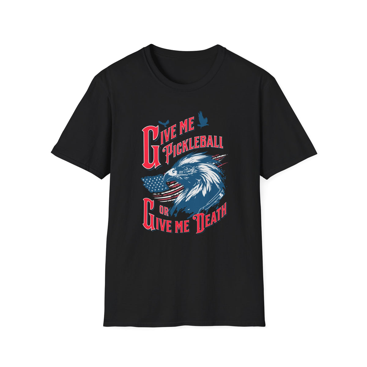 Give Me Pickleball or Give Me Death | Funny Pickleball T-Shirt