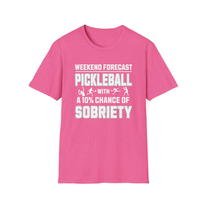 Weekend Forecast | Funny Pickleball T-Shirt