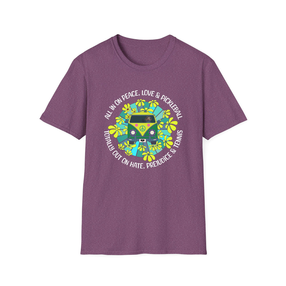 Totally out on hate, prejudice and tennis T-Shirt | Pickleball