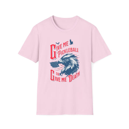 Give Me Pickleball or Give Me Death | Funny Pickleball T-Shirt