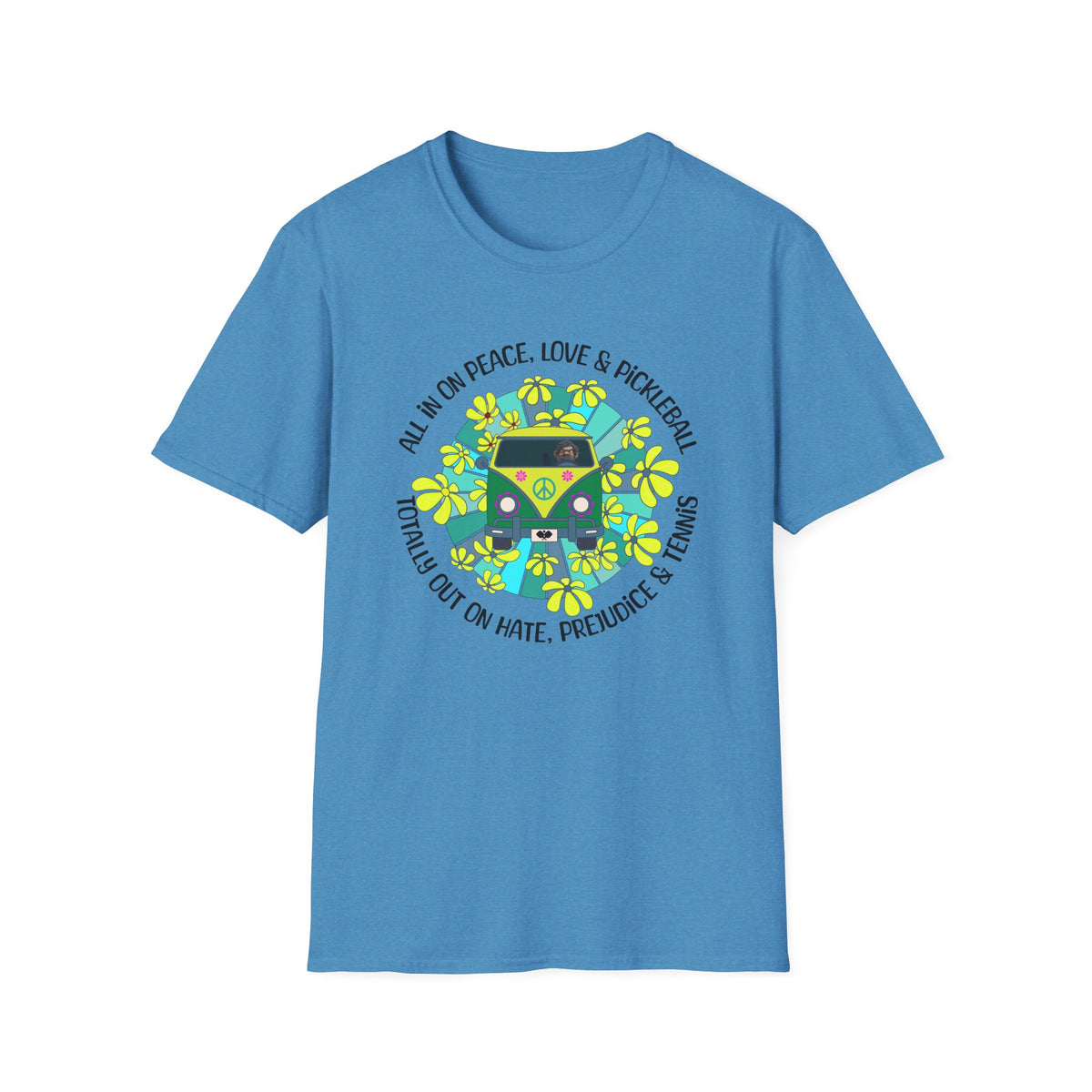 Totally out on hate, prejudice and tennis T-Shirt | Pickleball