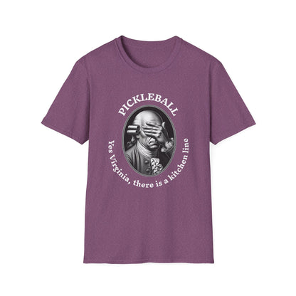 Yes Virginia, there is a kitchen line T-Shirt | Pickleball