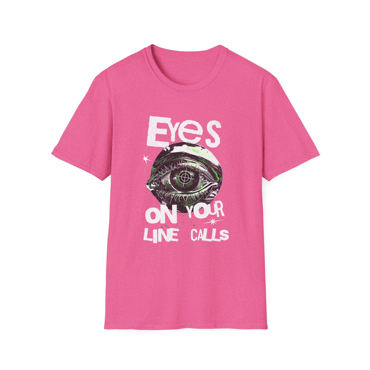 Eyes on Your Line Calls | Funny Pickleball T-Shirt