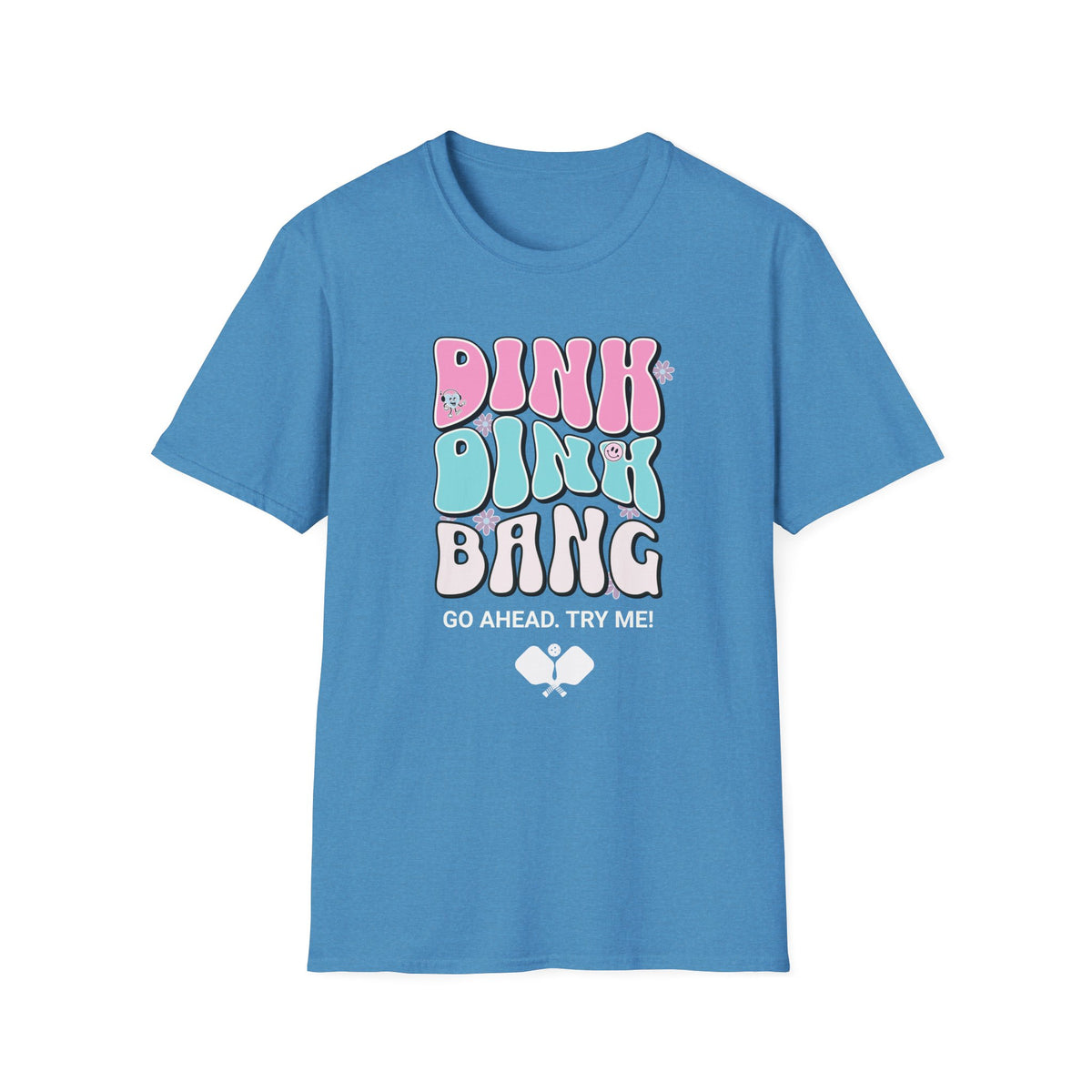 Dink Dink Bang T-Shirt | Pickleball