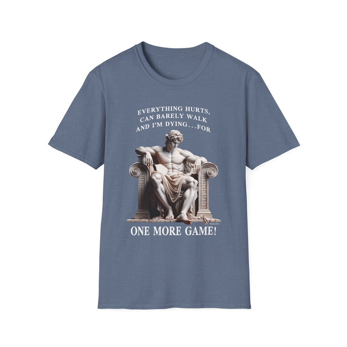 One More Game | Funny Pickleball T-Shirt