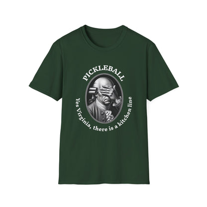 Yes Virginia, there is a kitchen line T-Shirt | Pickleball
