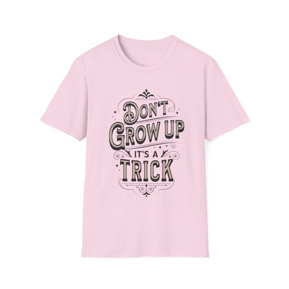 Don’t Grow Up