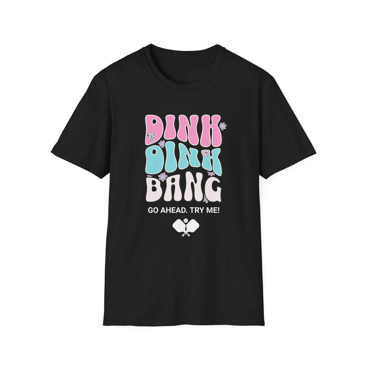 Dink Dink Bang T-Shirt | Pickleball