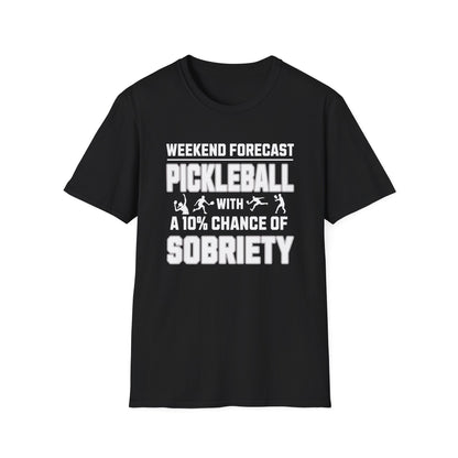 Weekend Forecast | Funny Pickleball T-Shirt