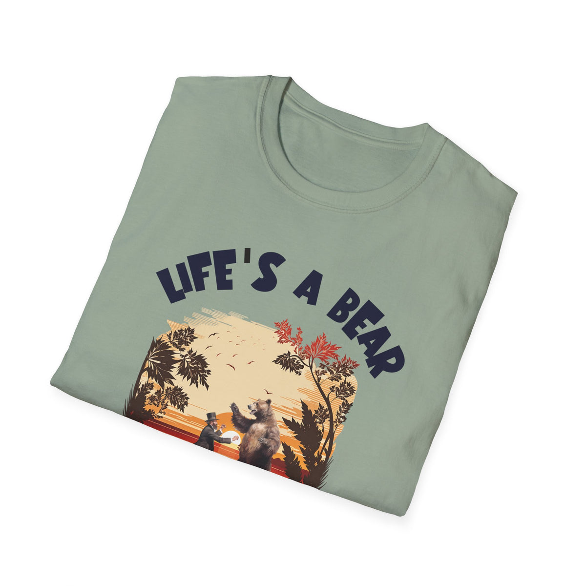 Life’s a Bear