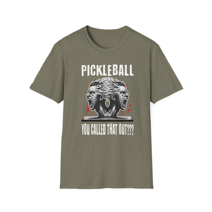 You Called That Out T-Shirt | Pickleball