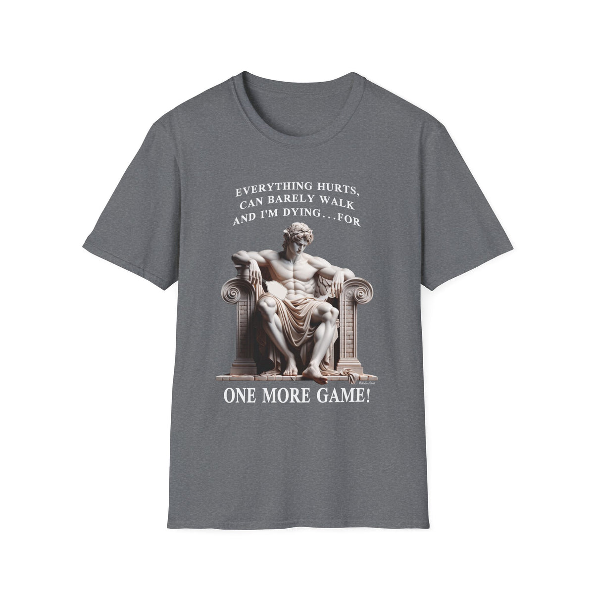 One More Game | Funny Pickleball T-Shirt
