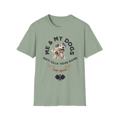 Me and My Dogs T-Shirt | Pickleball