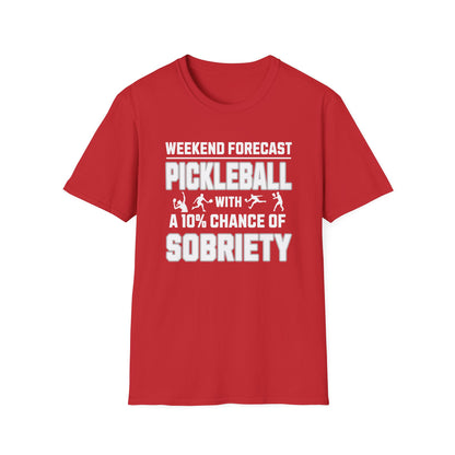 Weekend Forecast | Funny Pickleball T-Shirt
