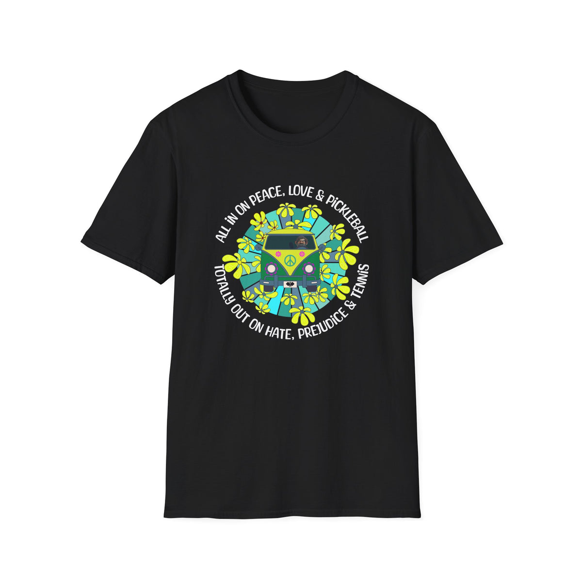 Totally out on hate, prejudice and tennis T-Shirt | Pickleball
