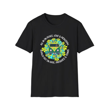 Totally out on hate, prejudice and tennis T-Shirt | Pickleball