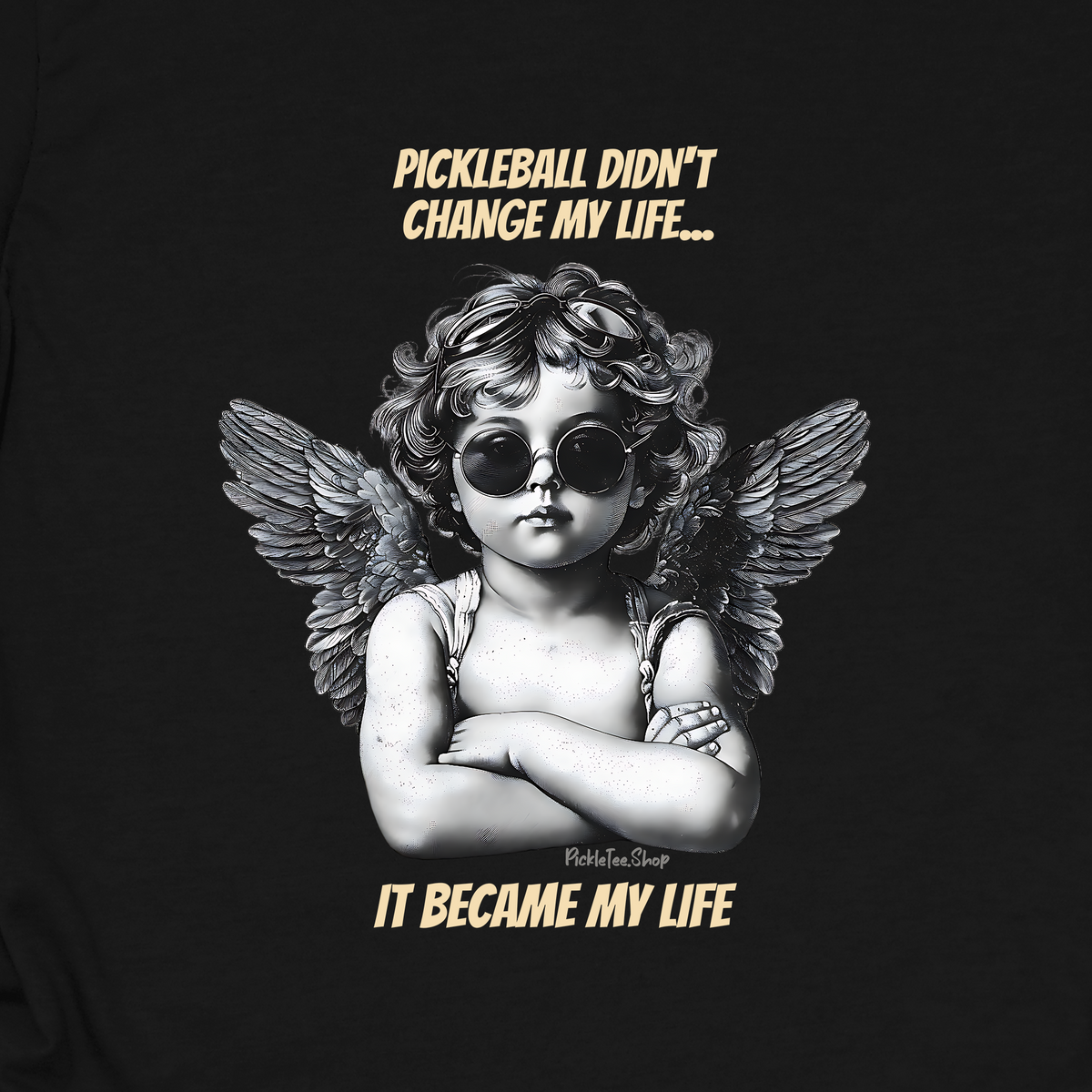 Pickleball Became My Life T-Shirt | Pickleball
