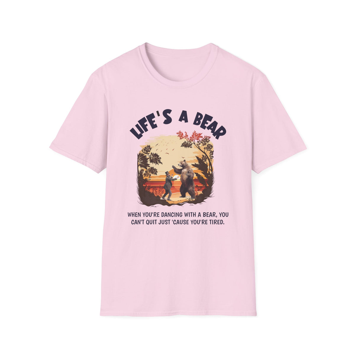 Life’s a Bear