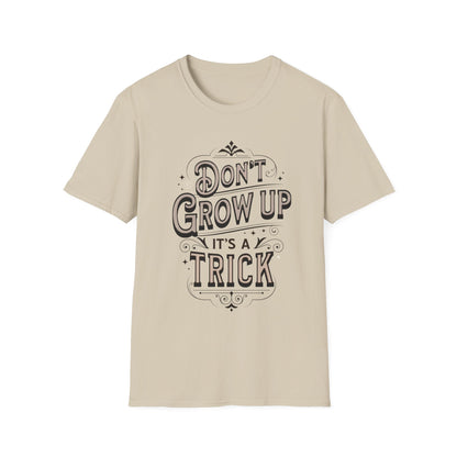 Don’t Grow Up
