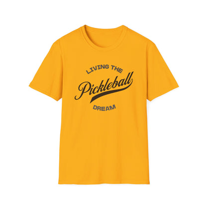 Living the Pickleball Dream Shirt | Pickleball T-Shirt