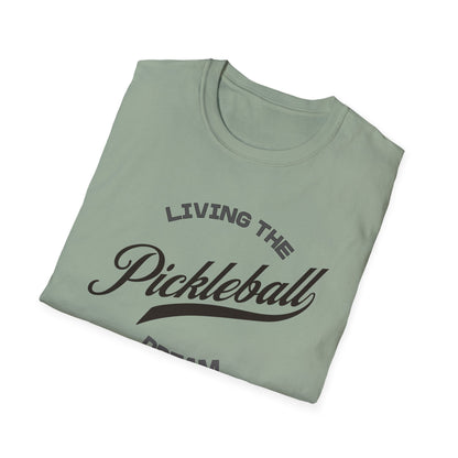 Living the Pickleball Dream Shirt | Pickleball T-Shirt