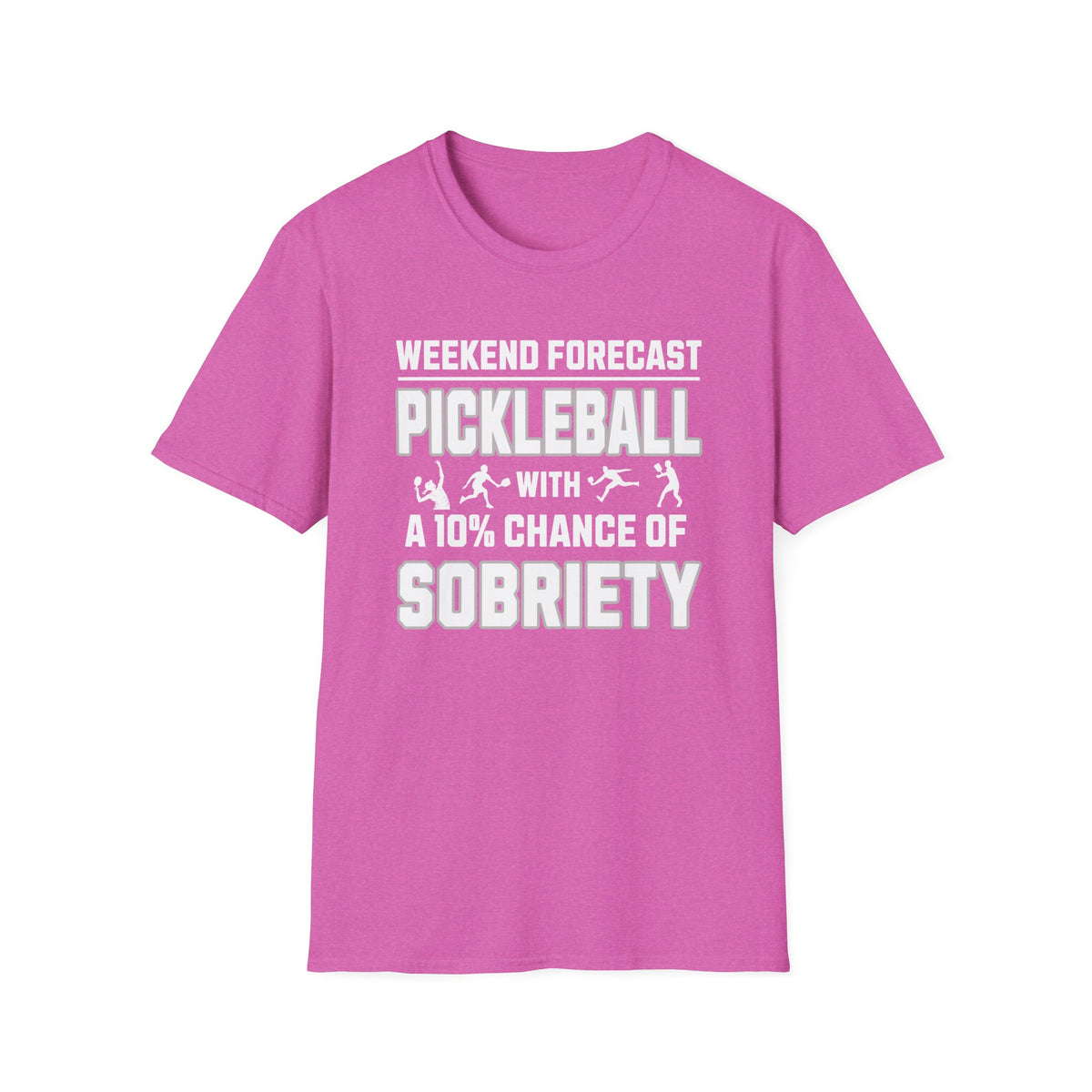 Weekend Forecast | Funny Pickleball T-Shirt