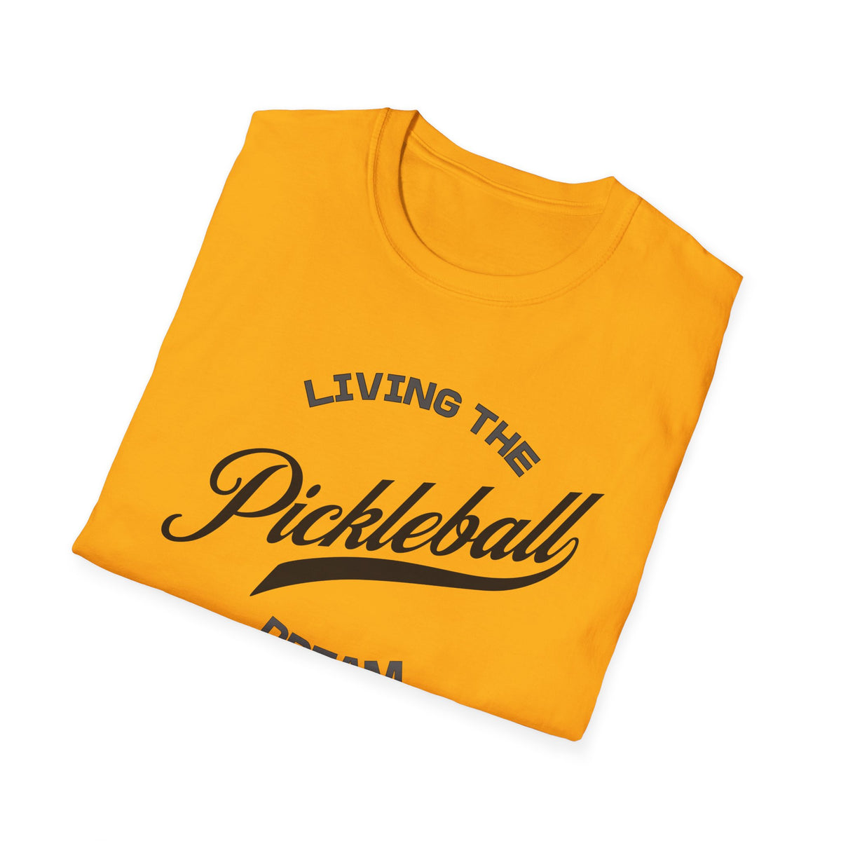 Living the Pickleball Dream Shirt | Pickleball T-Shirt