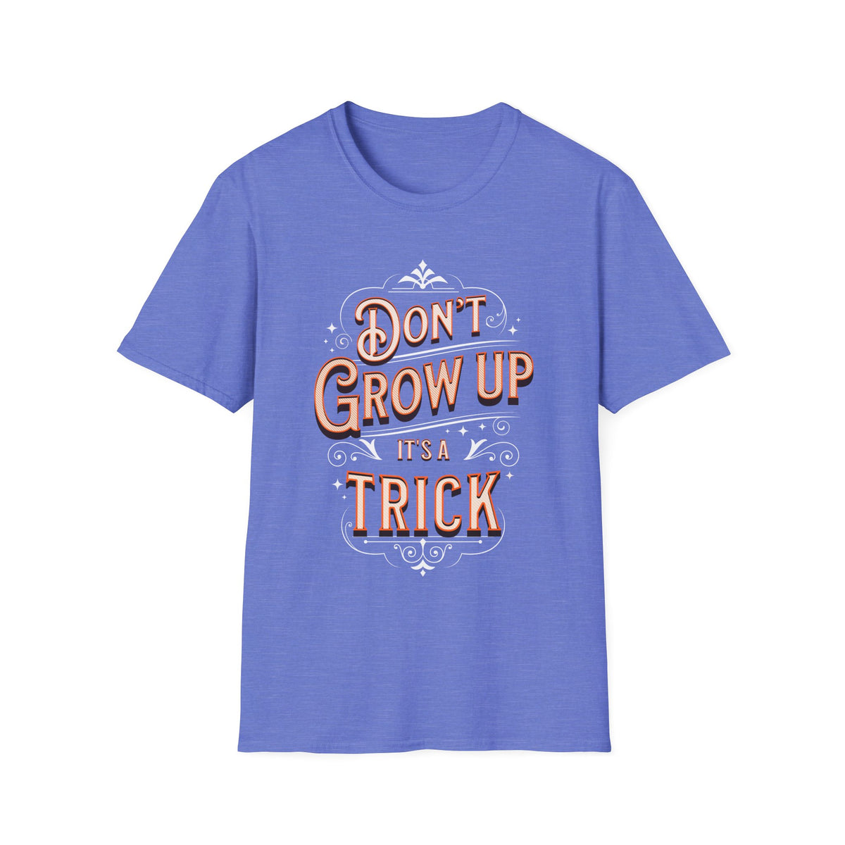Don’t Grow Up