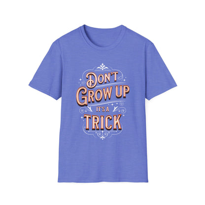 Don’t Grow Up
