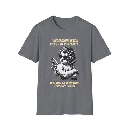 Thinking Person's Sport | Funny Pickleball T-Shirt