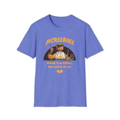 Welcome to My Kitchen | Funny Pickleball T-Shirt