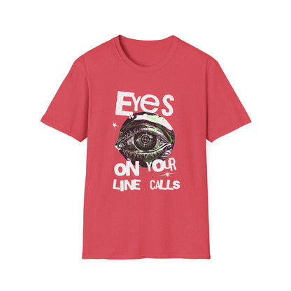 Eyes on Your Line Calls | Funny Pickleball T-Shirt