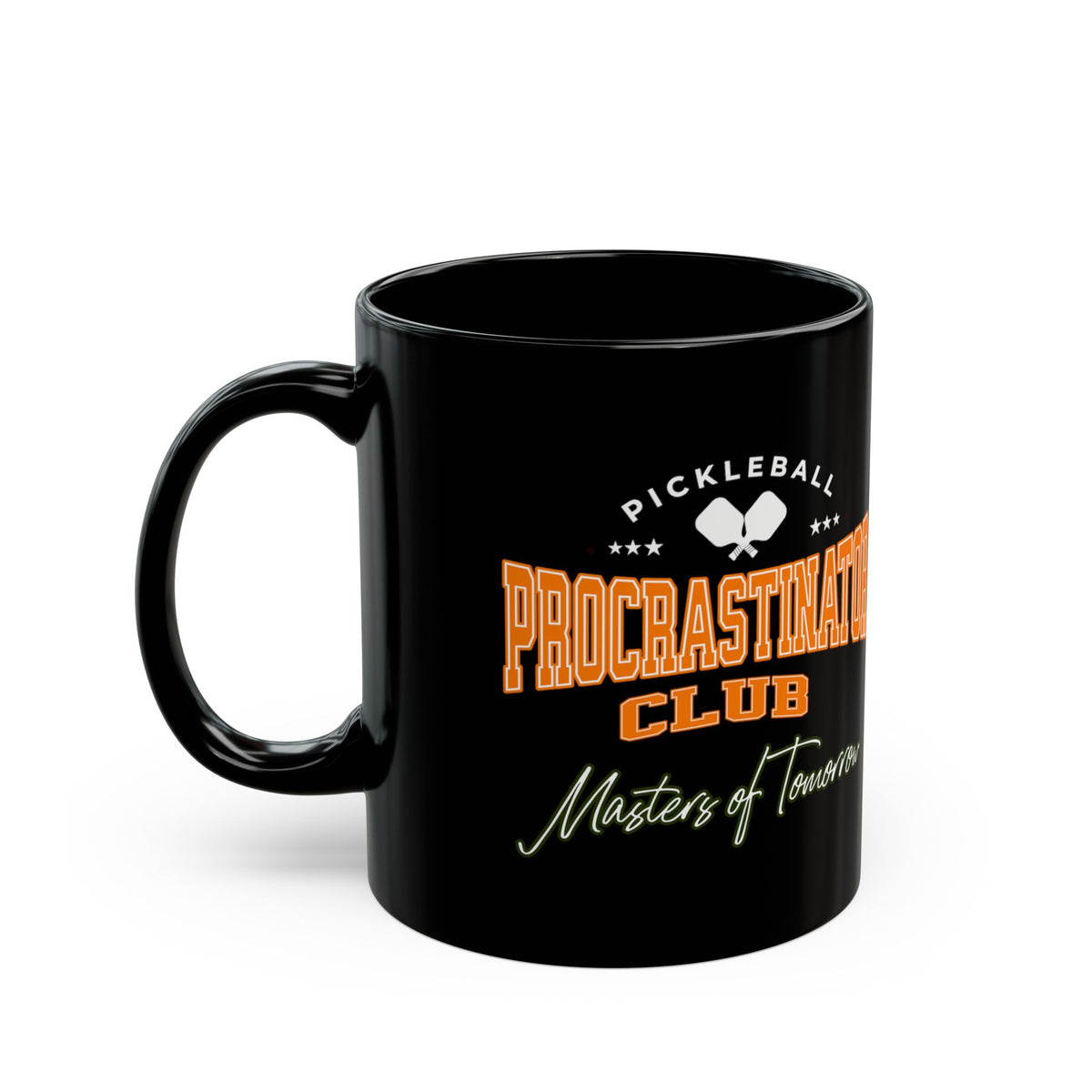 Pickleball Procrastinator Mug